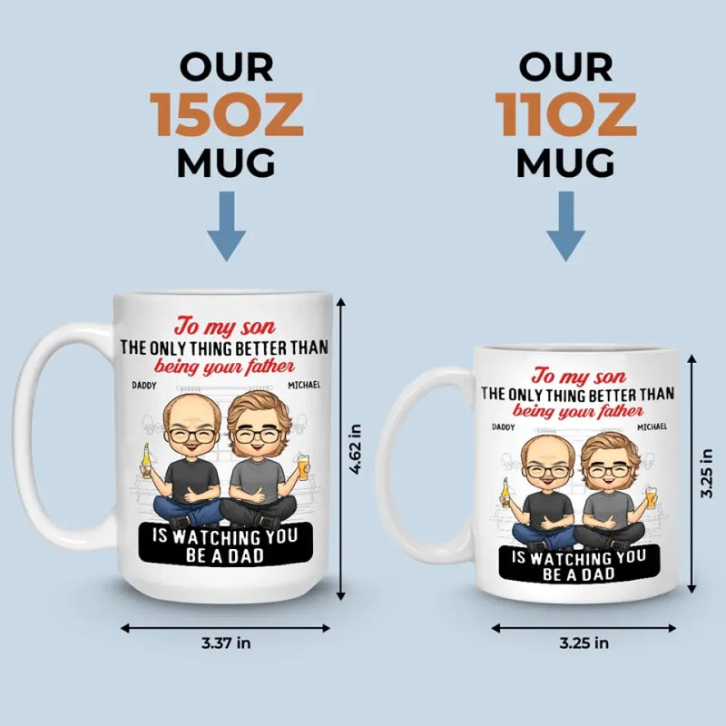 Be Loved For The Rest Of Your Life - Family Personalized Custom Mug - Father's Day, Gift for Son
