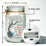 They Fly Beside Us Everyday - Memorial Personalized Custom Mason Jar Light - Sympathy Gift For Family