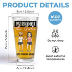 The Girls Are Drinking Again - Bestie Personalized Custom Beer Glass - Gift For Bestie, BFF, Sisters