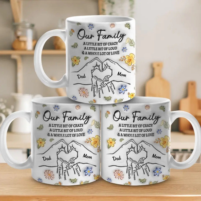Our Family A Whole Lot Of Love - Family Personalized Custom 3D Inflated Effect Printed Mug - Gift For Family