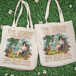 The Legend Has Retired - Personalized Custom Tote Bag - Appreciation, Retirement Gift For Retirees, Coworkers, Friends