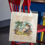 The Legend Has Retired - Personalized Custom Tote Bag - Appreciation, Retirement Gift For Retirees, Coworkers, Friends