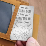 I Loved You, Forever Yours - Couple Personalized Custom Aluminum Wallet Card - Gift For Husband, Wife, Couple