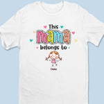 This Mama Belongs To - Family Personalized Custom Unisex T-shirt, Hoodie, Sweatshirt - Gift For Grandma