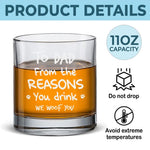 Custom Photo From The Reasons You Drink - Dog & Cat Personalized Custom Whiskey Glass - Gift For Dad, Dog Lovers