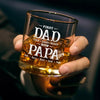 First Daddy, Now Grandpa - Family Personalized Custom Whiskey Glass - Gift For Dad, Grandpa