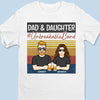 We Create An Unbreakable Bond - Family Personalized Custom Unisex T-shirt, Hoodie, Sweatshirt - Gift For Dad