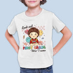 Look Out! Third Grade Here I Come - Personalized Custom Kid T-shirt - Back To School Gift For Kids, Girls