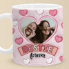 Custom Photo Friends Are The Family You Choose - Bestie Personalized Custom 3D Inflated Effect Printed Mug - Gift For Best Friends, BFF, Sisters