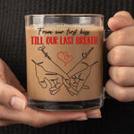 From Our First Kiss Till Our Last Breath - Couple Personalized Custom Glass Mug -  Gift For Husband, Wife, Couple