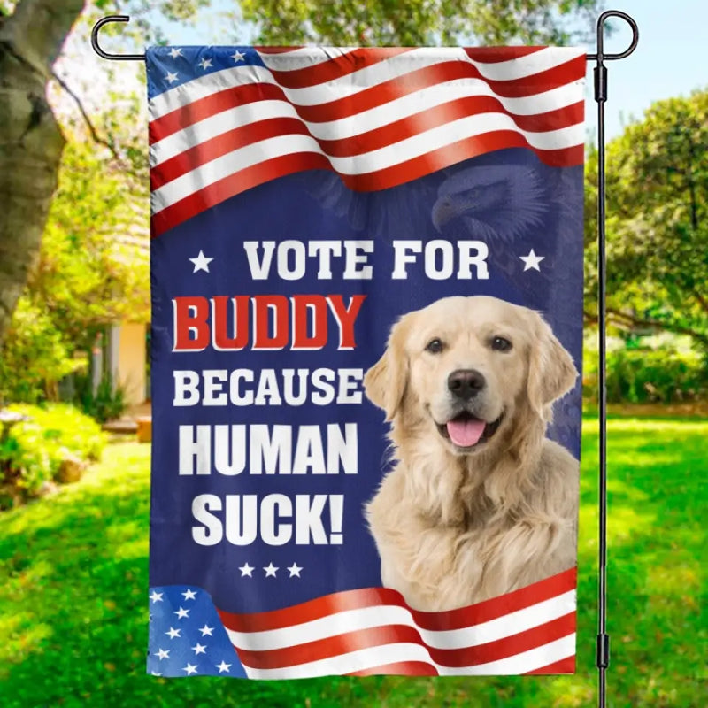 Custom Photo We Can All Agree On The Importance Of Voting - Dog Personalized Custom Flag - Gift For Pet Owners, Pet Lovers