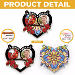 Custom Photo I’m Right Here, In Your Heart - Memorial Personalized Window Hanging Suncatcher - Sympathy Gift For Family
