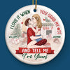 Every Ornament Holds A Piece Of Our Love - Couple Personalized Custom Ornament - Ceramic Round Shaped - Christmas Gift For Husband Wife, Anniversary