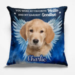 Custom Photo You Were My Favorite Hello - Memorial Personalized Custom Pillow - Sympathy Gift For Dog Lovers