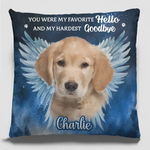 Custom Photo You Were My Favorite Hello - Memorial Personalized Custom Pillow - Sympathy Gift For Dog Lovers