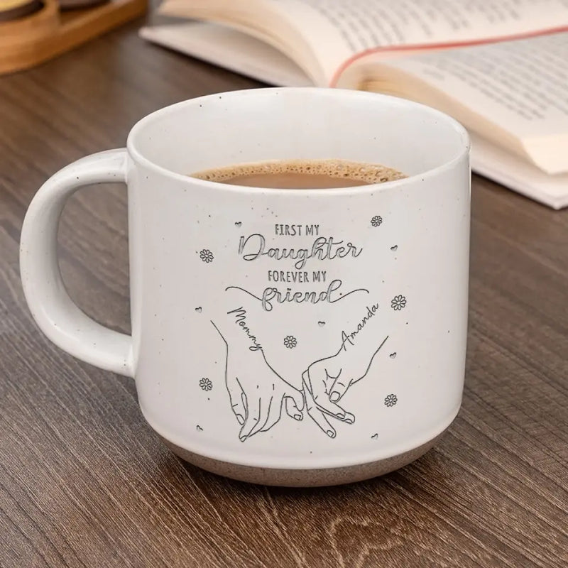 First My Little Girl, Forever My Partner In Fun - Family Personalized Custom Pottery Mug - Gift For Mom, Daughter