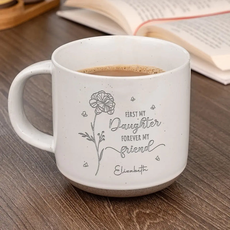 A Daughter Is A Mother's Best Friend - Family Personalized Custom Pottery Mug - Gift For Mom, Daughter