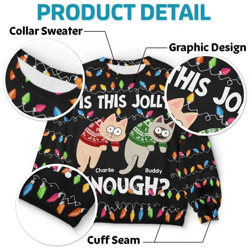 My Cat Is The True Spirit Of Christmas - Cat Personalized Custom Ugly Sweatshirt - Unisex Wool Jumper - Christmas Gift For Pet Owners, Pet Lovers