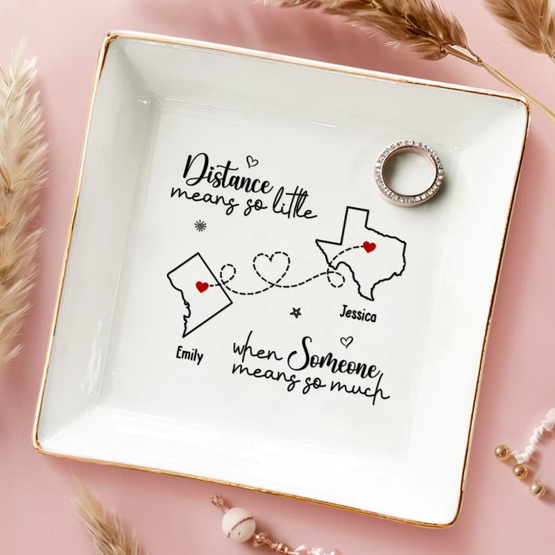 Perfect For Keeping All Those Little Things That Matter Most - Bestie Personalized Custom Jewelry Dish - Gift For Best Friends, BFF, Sisters