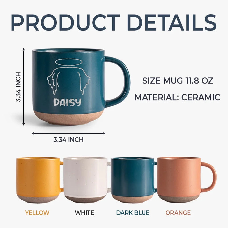 Angel With Paws, Heaven Gained A Furry Friend - Memorial Personalized Custom Pottery Mug - Sympathy Gift For Pet Owners, Pet Lovers