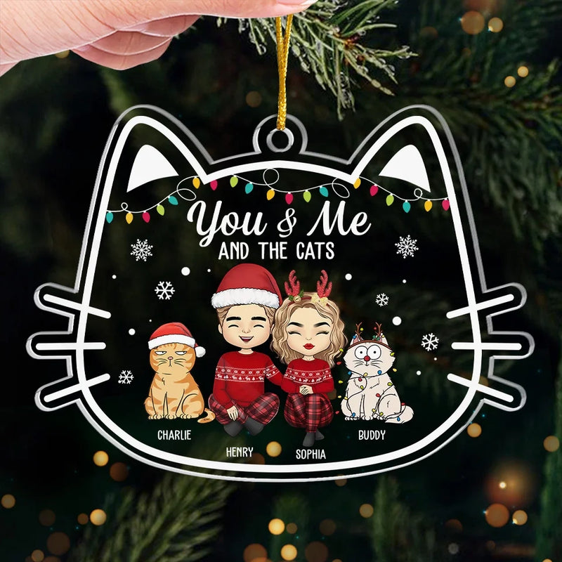 You & Me And The Cat - Couple Personalized Custom Ornament - Acrylic Custom Shaped - Christmas Gift For Husband Wife, Pet Owners, Pet Lovers