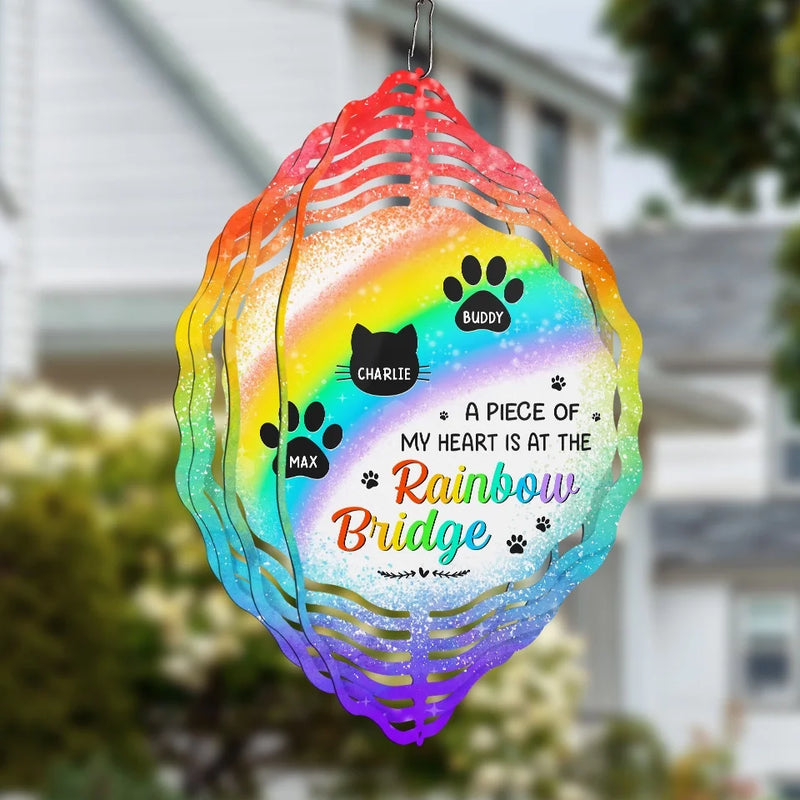 A Piece Of My Heart Is At The Rainbow Bridge - Memorial Personalized Custom Wind Spinner - Sympathy Gift For Family Members
