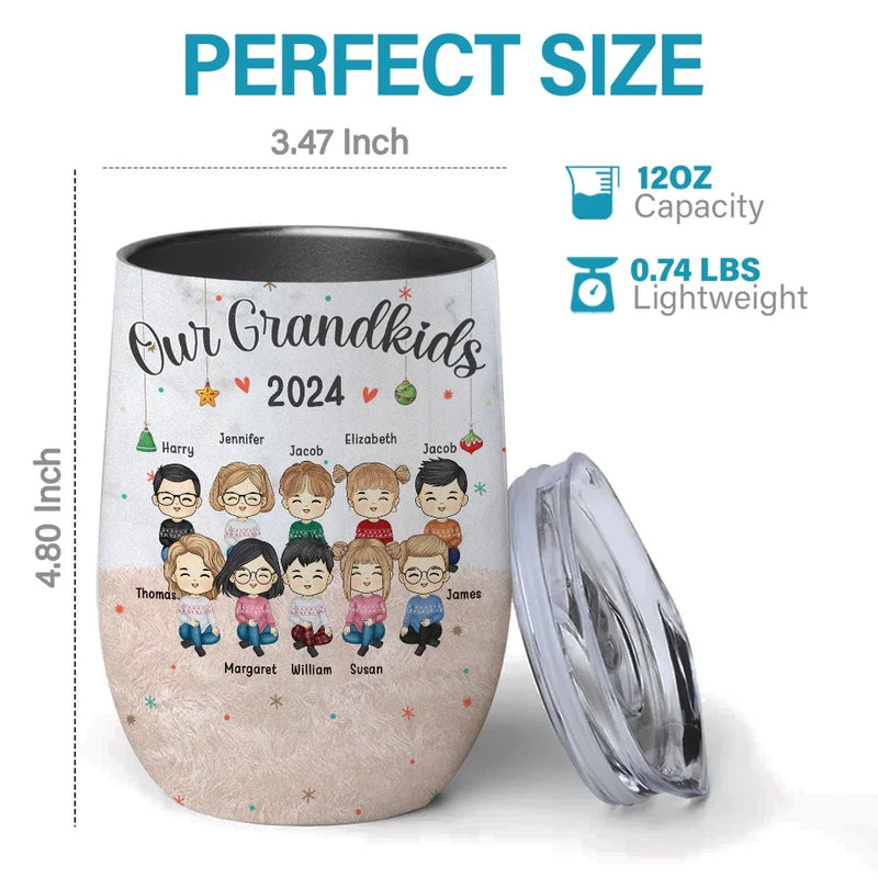Our Grandkids - Family Personalized Custom Wine Tumbler - Christmas Gift For Family Members