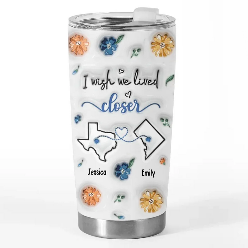 You Are A Sister To My Heart - Bestie Personalized Custom 3D Inflated Effect Printed Tumbler - Gift For Best Friends, BFF, Sisters