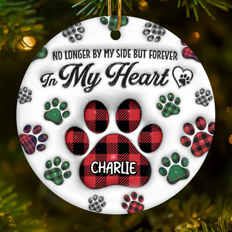 No Longer By My Side But Forever In My Heart - Memorial Personalized Custom 3D Inflated Effect Printed Ornament - Ceramic Round Shaped - Sympathy Gift, Christmas Gift For Pet Owners, Pet Lovers