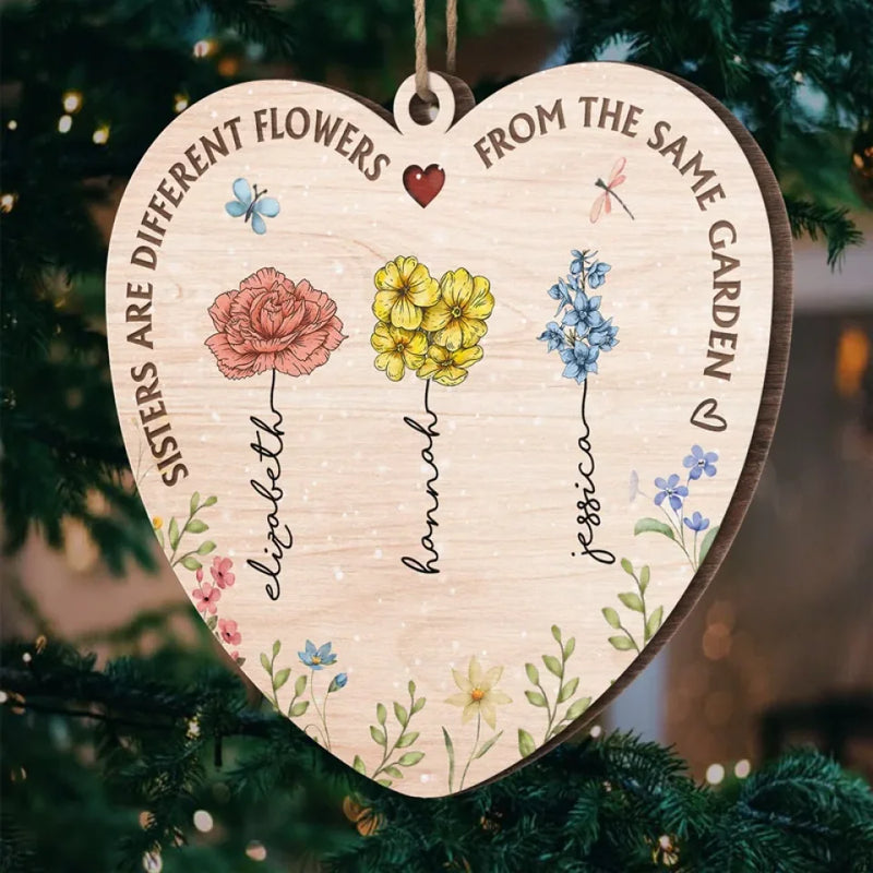 A Sister Is A Blossom In The Garden Of Life - Bestie Personalized Custom Ornament - Wood Custom Shaped - Christmas Gift For Best Friends, BFF, Sisters