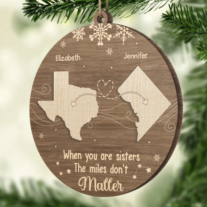 No Distance Can Break The Bond Of Family - Family Personalized Custom Ornament - Wood Custom Shaped - Christmas Gift For Family Members