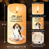 Custom Photo Pets Make Our Lives Whole - Memorial Personalized Custom LED Candle - Sympathy Gift, Christmas Gift For Pet Owners, Pet Lovers