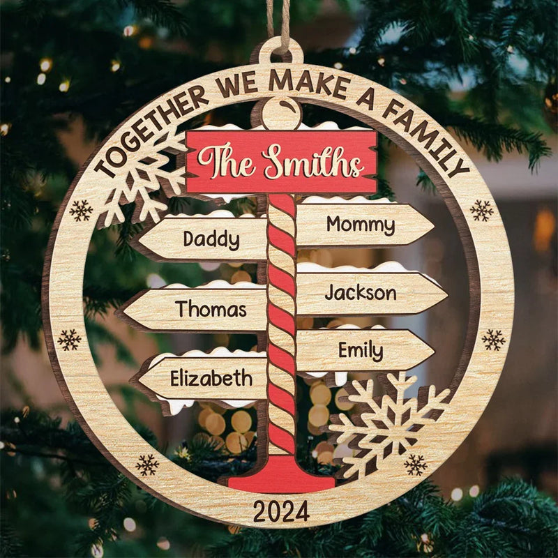 Together We Make A Family - Family Personalized Custom Ornament - Wood Custom Shaped - Christmas Gift For Family Members