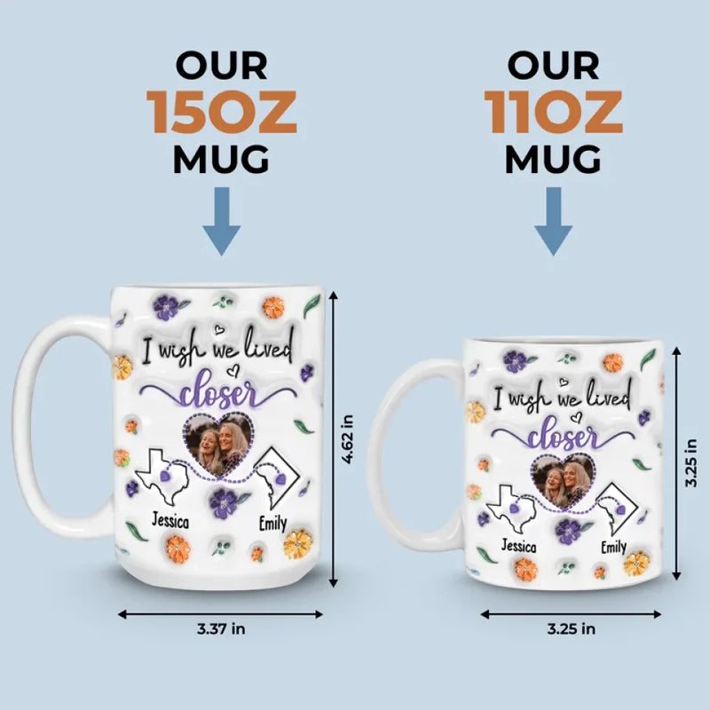 True Friends Are Never Apart - Bestie Personalized Custom 3D Inflated Effect Printed Mug - Christmas Gift For Best Friends, BFF, Sisters