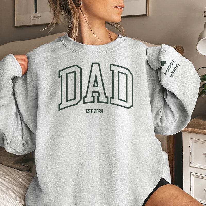 Being A Father Is A Title, But Being A Dad Is A Privilege - Family Personalized Custom Unisex Sweatshirt With Design On Sleeve - Gift For Dad, Grandpa