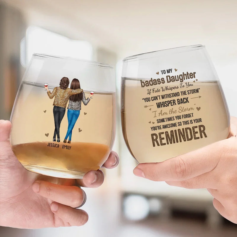 A Mother Is A Daughter's Best Friend - Family Personalized Custom Wine Glass - Christmas Gift For Mom, Daughter