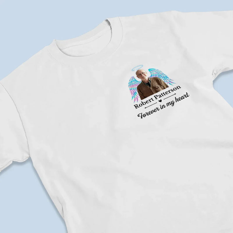 Custom Photo Your Wings Were Ready But My Heart Was Not - Memorial Personalized Custom Back And Front Printed Unisex T-shirt - Sympathy Gift For Family Members