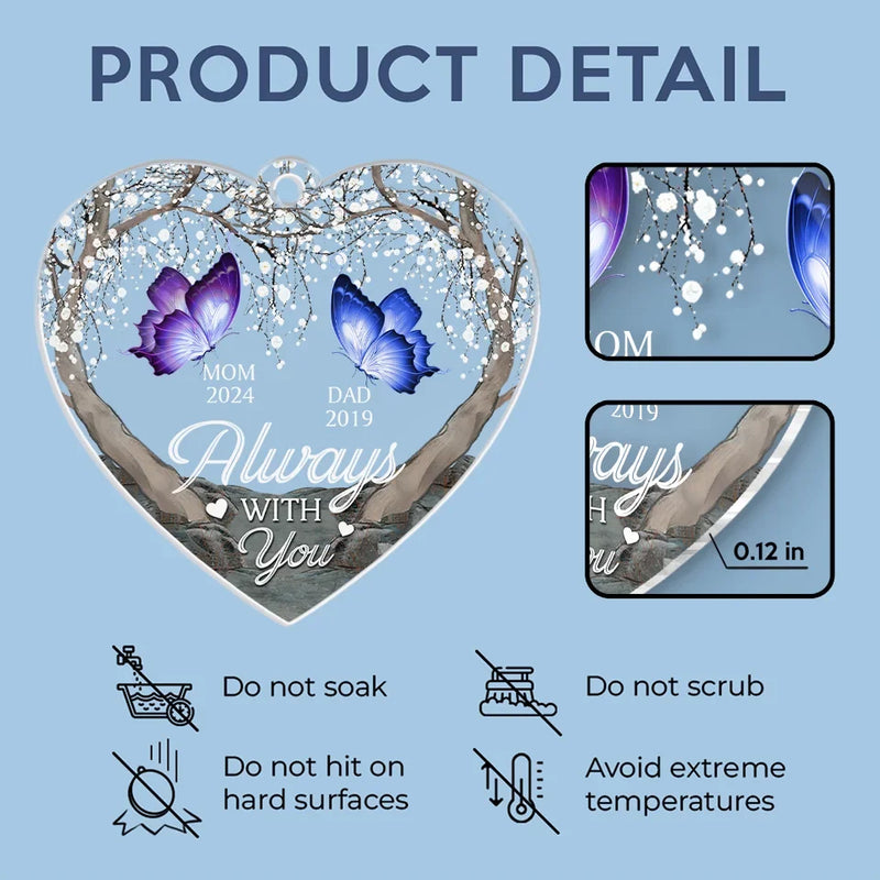 Always With You - Memorial Personalized Custom Car Ornament - Acrylic Custom Shaped - Sympathy Gift For Family Members