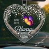 Always With You - Memorial Personalized Custom Car Ornament - Acrylic Custom Shaped - Sympathy Gift For Family Members