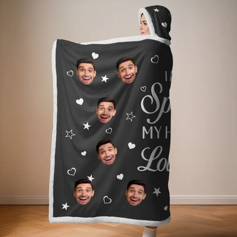 Custom Photo I Am Not Spoiled, My Husband Just Loves Me - Couple Personalized Custom Snuggle Blanket, Hoodie Blanket - Gift For Husband Wife, Anniversary