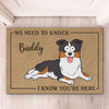 No Need To Knock - Dog Personalized Custom Home Decor Decorative Mat - House Warming Gift For Pet Owners, Pet Lovers