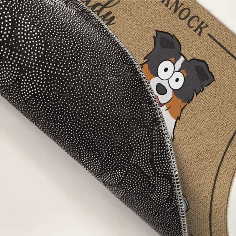 No Need To Knock - Dog Personalized Custom Home Decor Decorative Mat - House Warming Gift For Pet Owners, Pet Lovers