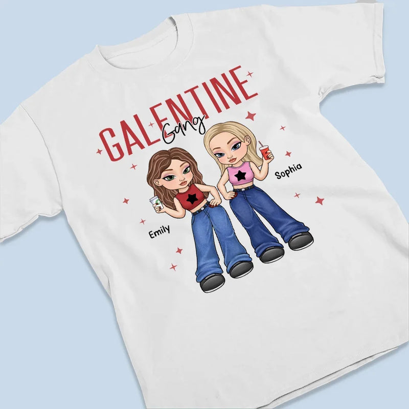 Galentine Gang - Bestie Personalized Custom Unisex T-shirt, Premium T-shirt, Hoodie - Valentine Gift For Best Friends, BFF, Sisters