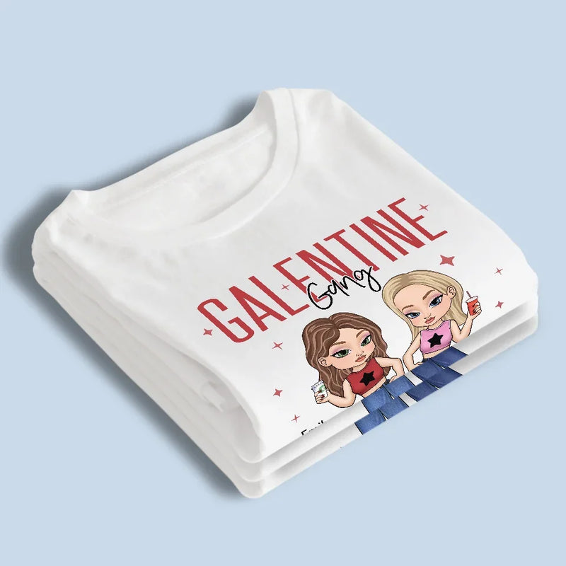 Galentine Gang - Bestie Personalized Custom Unisex T-shirt, Premium T-shirt, Hoodie - Valentine Gift For Best Friends, BFF, Sisters