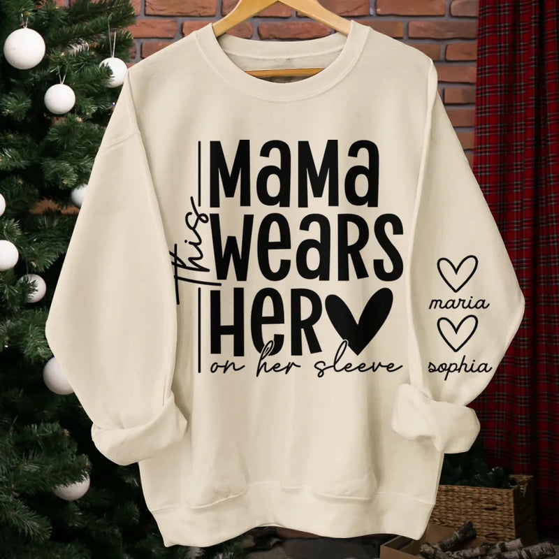 Every Beat Of Her Heart Shows - Family Personalized Custom Unisex Sweatshirt, Hoodie With Design On Sleeve - Gift For Mom, Grandma