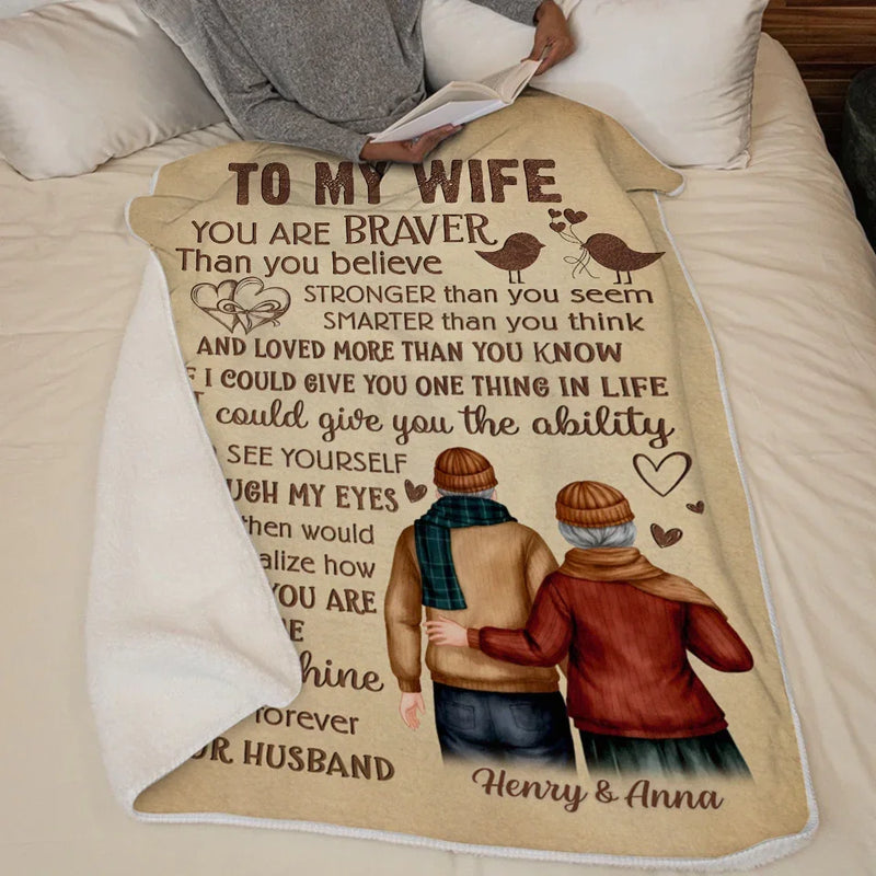 You Are Braver Than You Believe - Couple Family Personalized Custom Blanket - Gift For Husband Wife, Anniversary