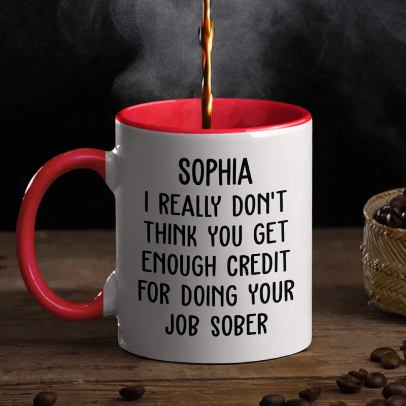 I'm Not Joking - Coworker Personalized Custom Accent Mug - Gift For Coworkers, Work Friends, Colleagues