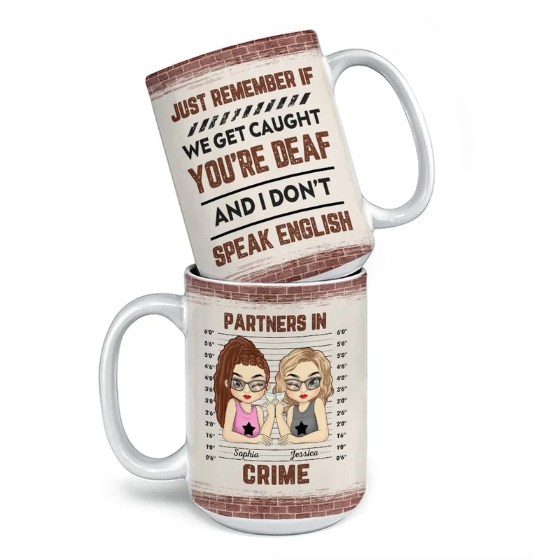 Partners In Crime - Bestie Personalized Custom Mug - Gift For Best Friends, BFF, Sisters