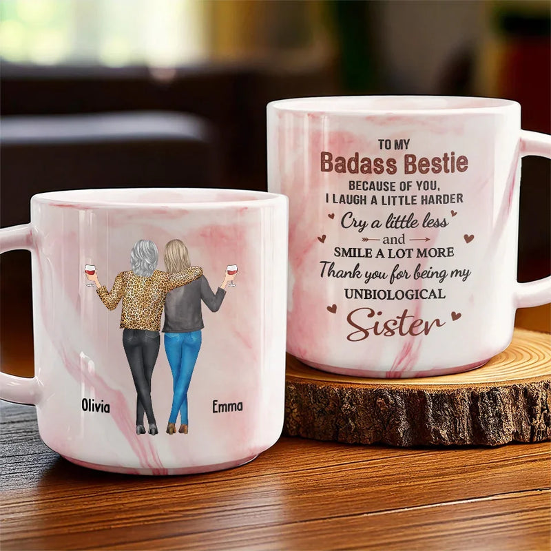 Thank You For Being My Unbiological Sister - Bestie Personalized Custom Marble Mug - Gift For Best Friends, BFF, Sisters