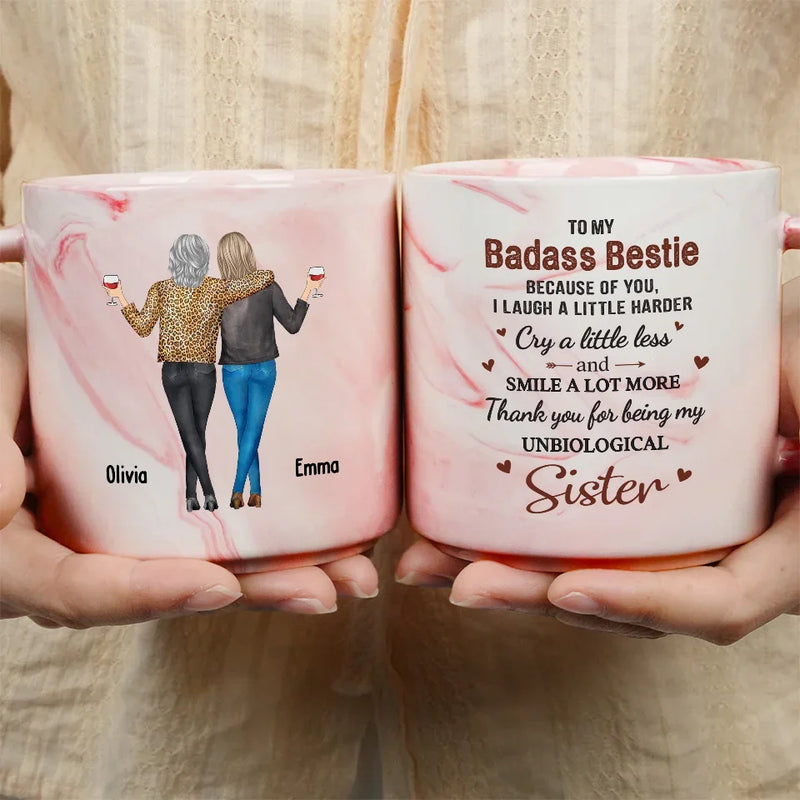 Thank You For Being My Unbiological Sister - Bestie Personalized Custom Marble Mug - Gift For Best Friends, BFF, Sisters
